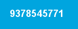 9378545771 9378545771