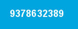 9378632389 9378632389