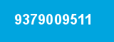 9379009511 9379009511