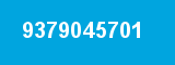 9379045701 9379045701