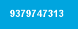 9379747313 9379747313