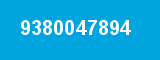 9380047894 9380047894