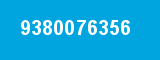 9380076356