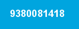 9380081418 9380081418