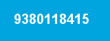 9380118415 9380118415