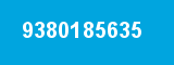 9380185635 9380185635