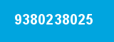 9380238025 9380238025