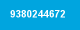 9380244672 9380244672