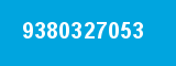 9380327053 9380327053