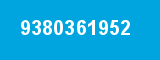 9380361952 9380361952