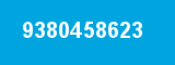 9380458623 9380458623