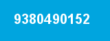 9380490152