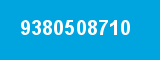 9380508710 9380508710