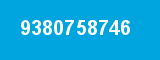 9380758746 9380758746