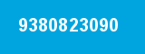 9380823090 9380823090