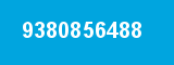 9380856488 9380856488