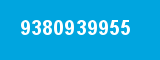 9380939955 9380939955