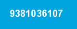 9381036107 9381036107