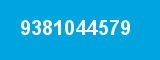 9381044579 9381044579