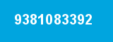 9381083392 9381083392