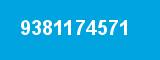 9381174571 9381174571