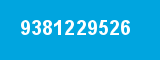 9381229526 9381229526