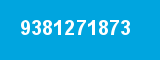 9381271873 9381271873