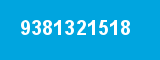 9381321518 9381321518