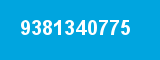 9381340775 9381340775