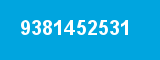 9381452531 9381452531