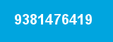 9381476419