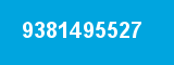 9381495527 9381495527