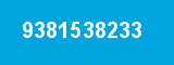 9381538233 9381538233