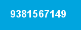 9381567149