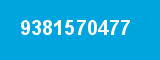 9381570477 9381570477