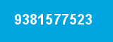 9381577523 9381577523