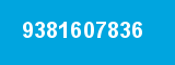 9381607836 9381607836