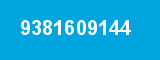9381609144 9381609144