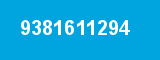 9381611294 9381611294