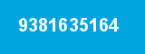 9381635164 9381635164