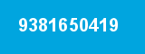9381650419 9381650419