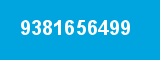 9381656499 9381656499