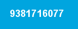 9381716077