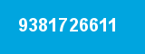 9381726611 9381726611