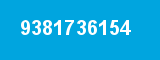 9381736154 9381736154