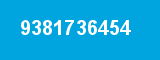 9381736454 9381736454