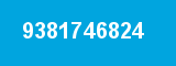 9381746824 9381746824