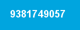 9381749057 9381749057
