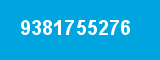 9381755276 9381755276