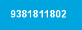 9381811802 9381811802